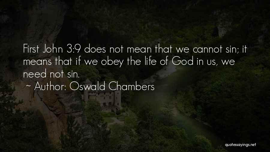 John T. Chambers Quotes By Oswald Chambers