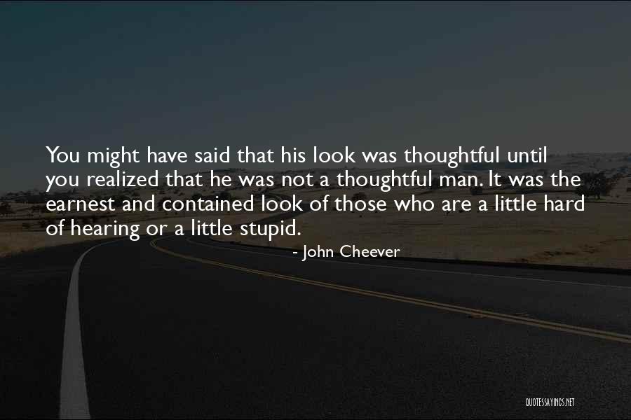 John T Earnest Quotes By John Cheever John T Earnest Quotes By John Cheever