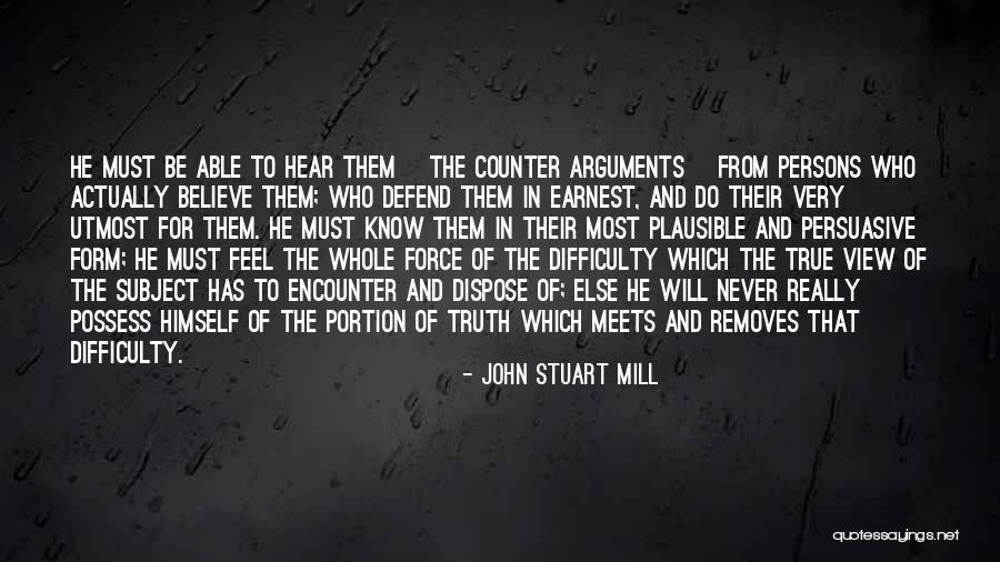 John T Earnest Quotes By John Stuart Mill John T Earnest Quotes By John Stuart Mill