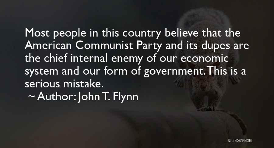 John T. Flynn Quotes 1422998