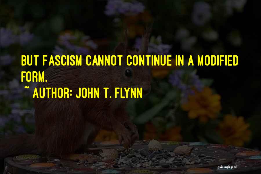 John T. Flynn Quotes 1597397