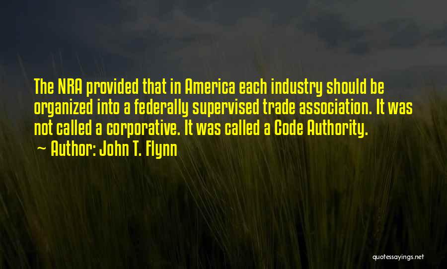 John T. Flynn Quotes 1624229