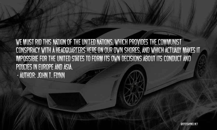 John T. Flynn Quotes 1850126