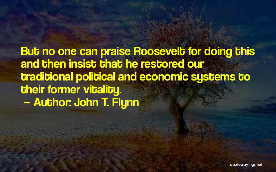 John T. Flynn Quotes 356005