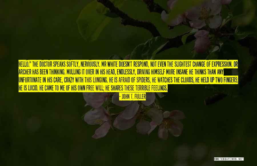 John T. Fuller Quotes 1719830 John T. Fuller Quotes 1719830