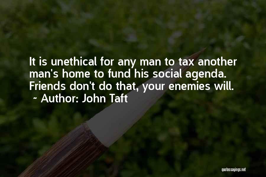 John Taft Quotes 1880399