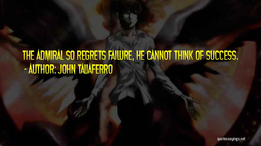 John Taliaferro Quotes 2173400