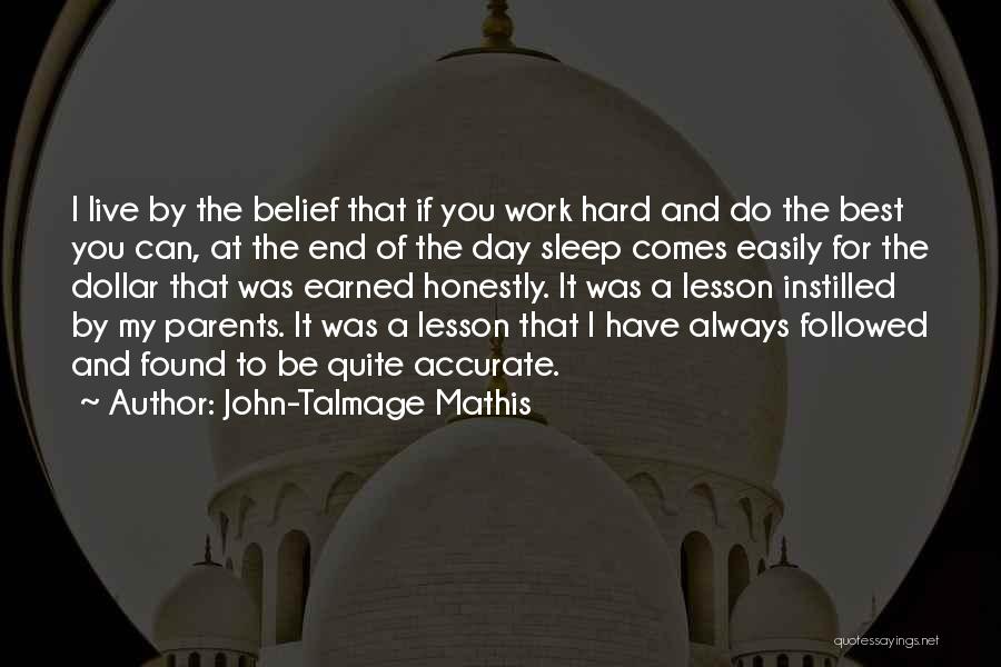 John-Talmage Mathis Quotes 1140454