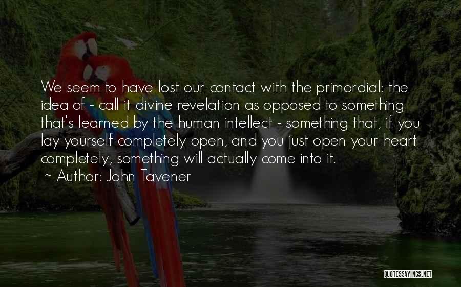 John Tavener Quotes 1457462 John Tavener Quotes 1457462