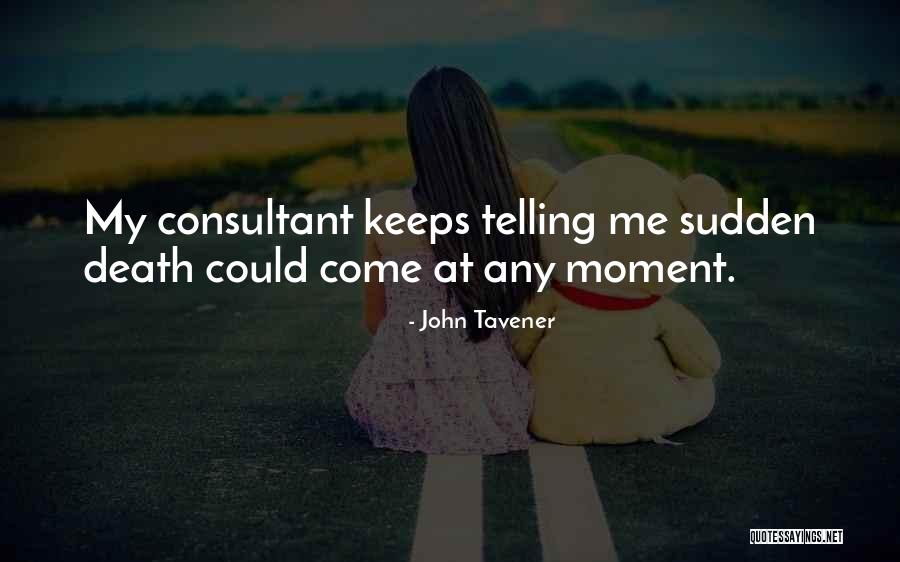 John Tavener Quotes 2267118 John Tavener Quotes 2267118