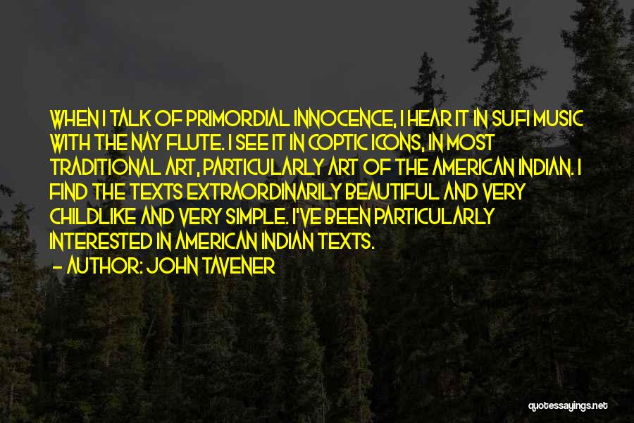 John Tavener Quotes 671261