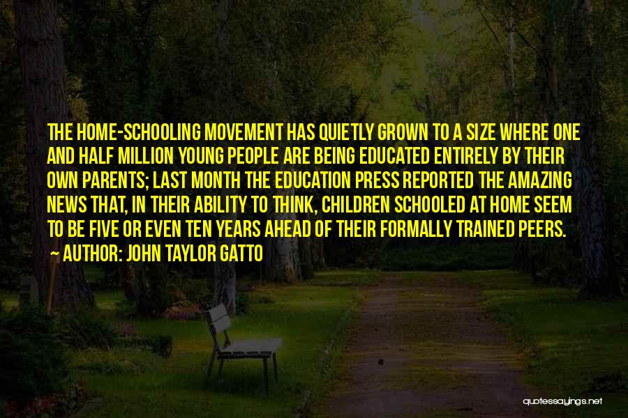 John Taylor Gatto Quotes 1987919