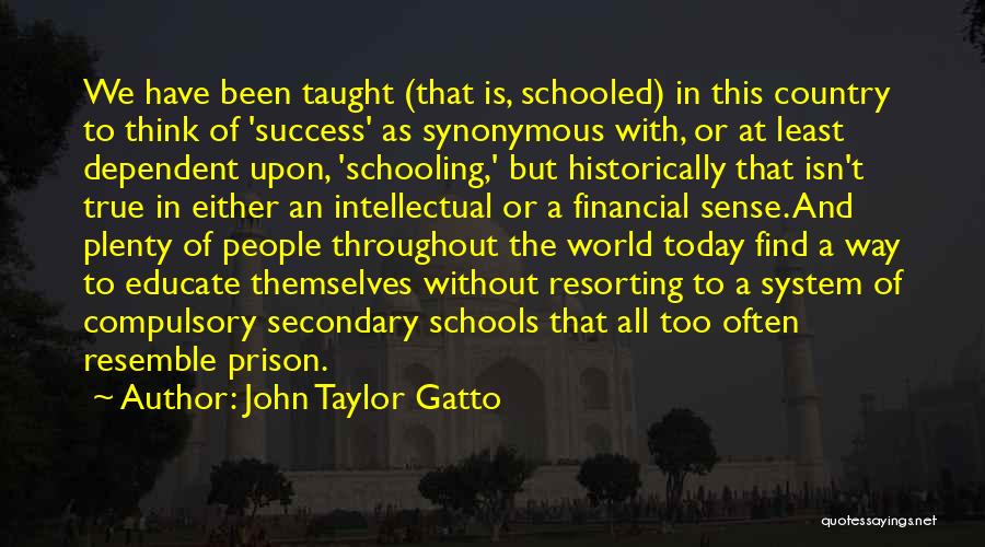 John Taylor Gatto Quotes 2023217