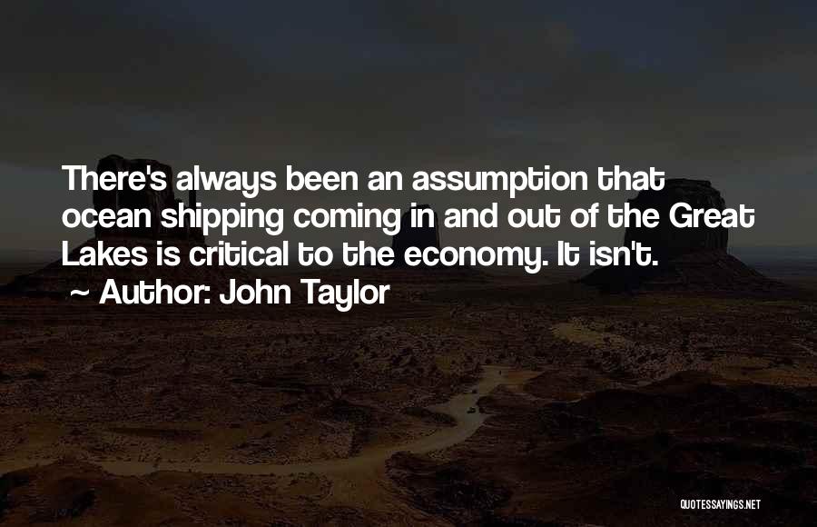 John Taylor Quotes 1231085