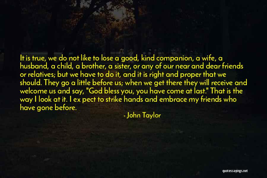 John Taylor Quotes 1832092