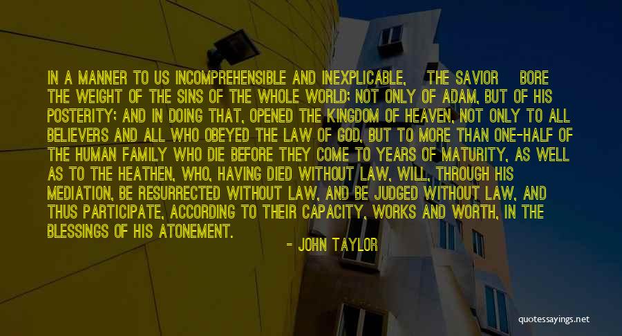 John Taylor Quotes 1848462