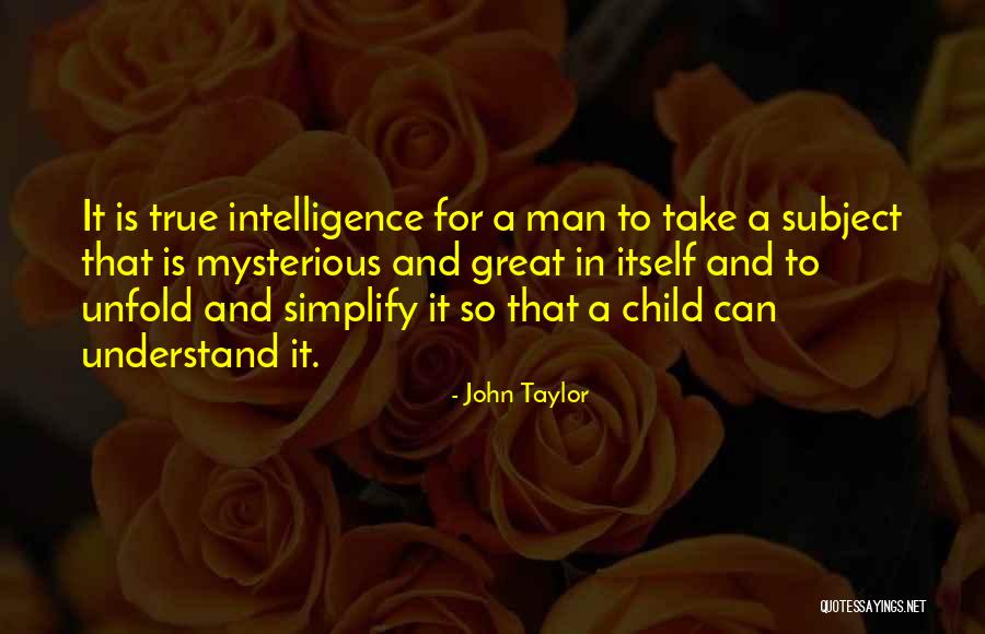 John Taylor Quotes 2240652