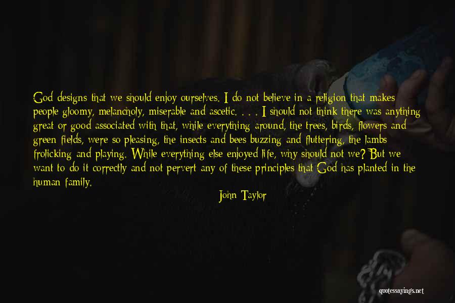 John Taylor Quotes 602988 John Taylor Quotes 602988