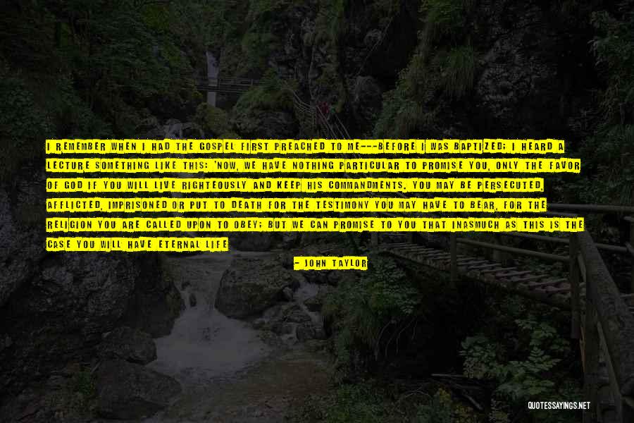 John Taylor Quotes 708690 John Taylor Quotes 708690