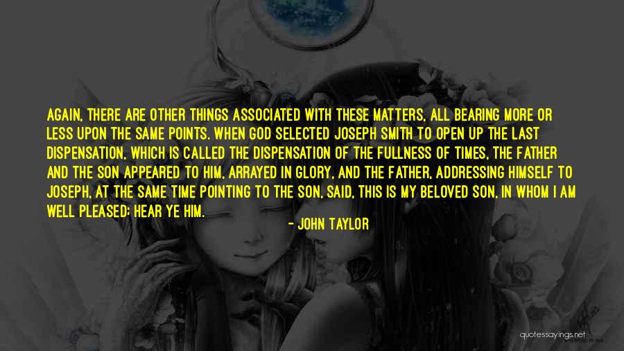 John Taylor Quotes 812052