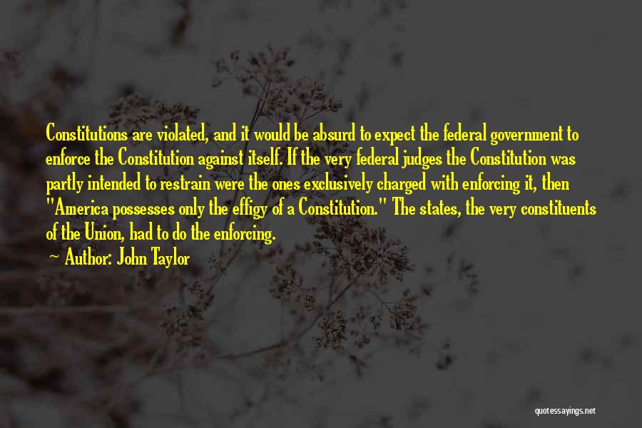 John Taylor Quotes 975492