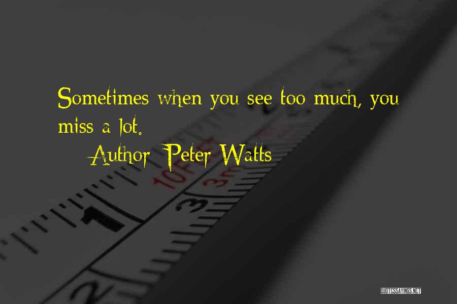 John Teller Journal Quotes By Peter Watts