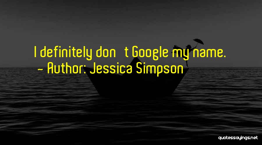 John Templeton Mccarty Quotes By Jessica Simpson