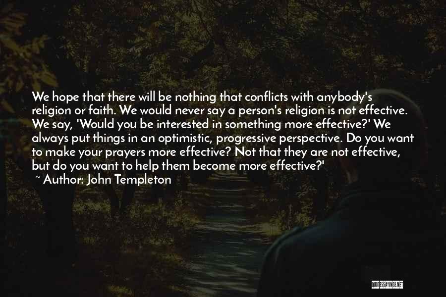 John Templeton Quotes 1044099