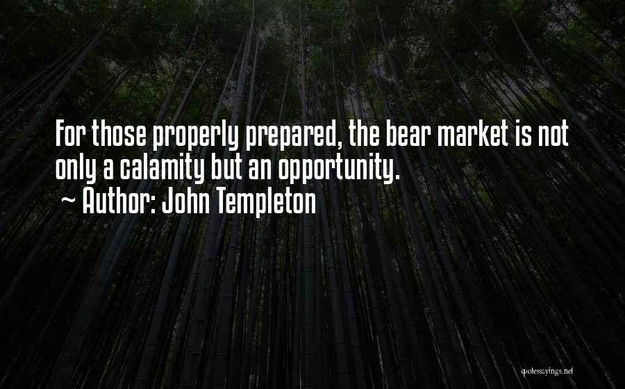 John Templeton Quotes 1232397