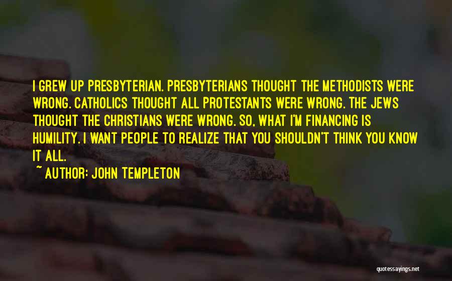 John Templeton Quotes 1280184