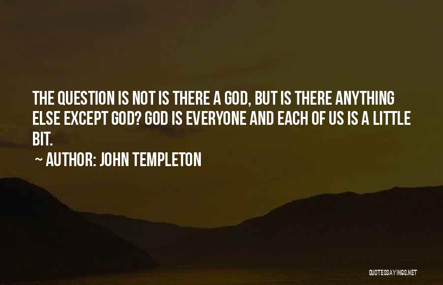 John Templeton Quotes 1469729