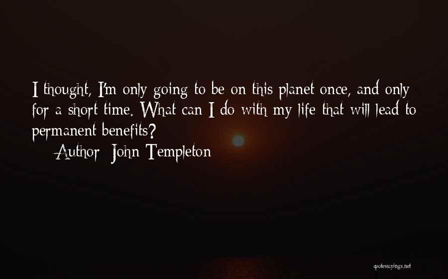 John Templeton Quotes 174285