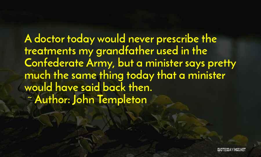 John Templeton Quotes 1778018