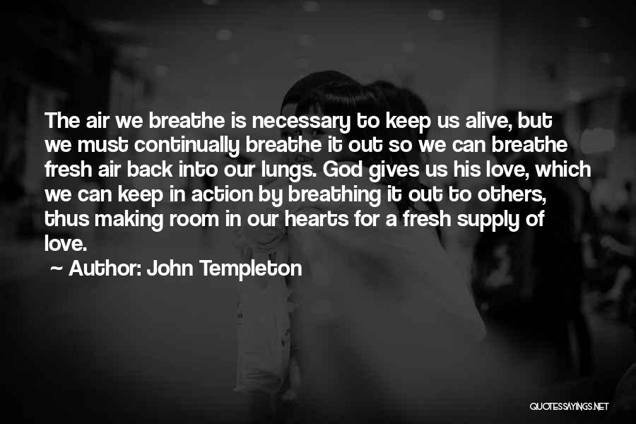 John Templeton Quotes 2097329