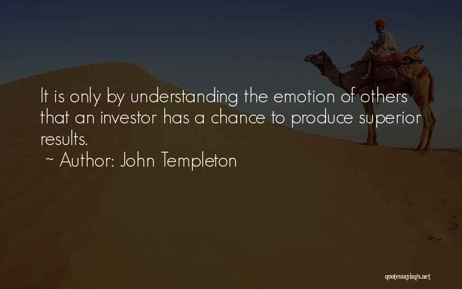 John Templeton Quotes 303913