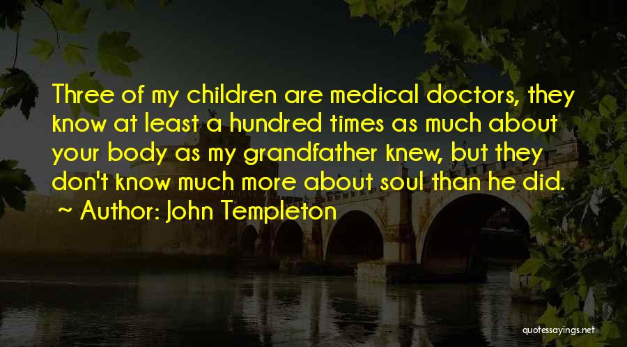 John Templeton Quotes 460150