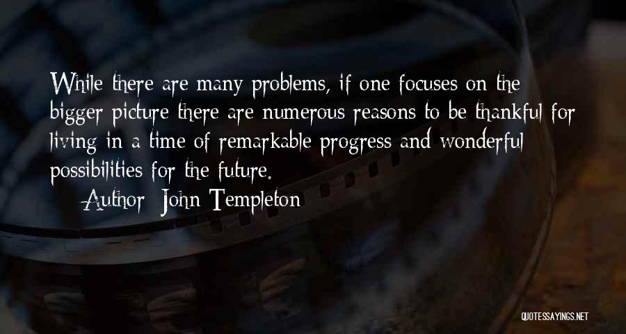 John Templeton Quotes 553367