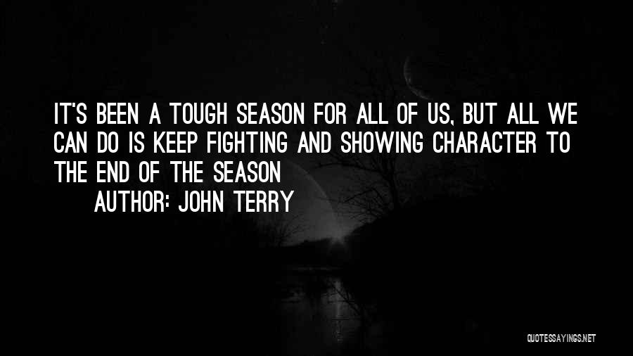 John Terry Quotes 1401162