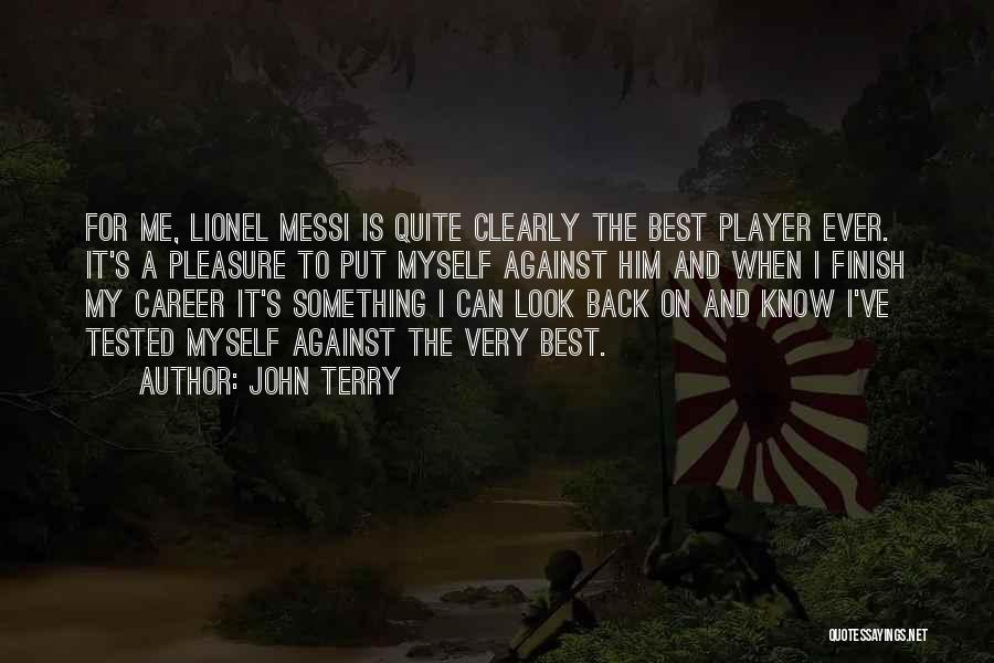 John Terry Quotes 860878
