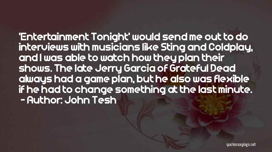 John Tesh Quotes 1072850