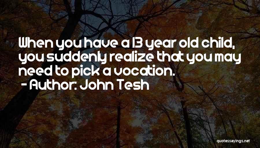 John Tesh Quotes 983792