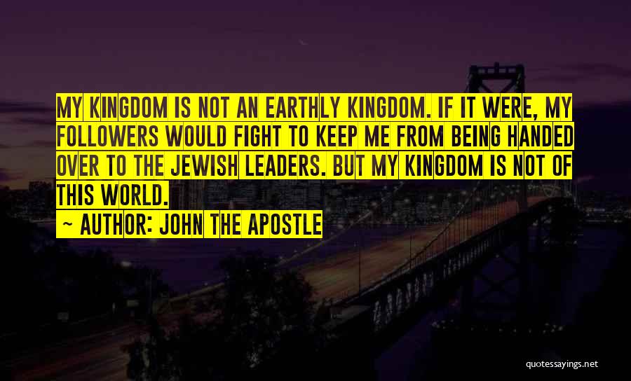 John The Apostle Quotes 1309865