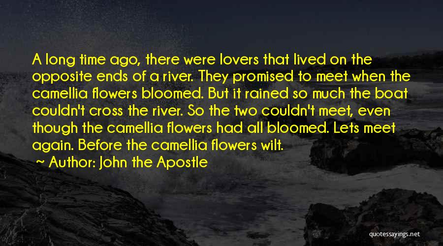 John The Apostle Quotes 1457887