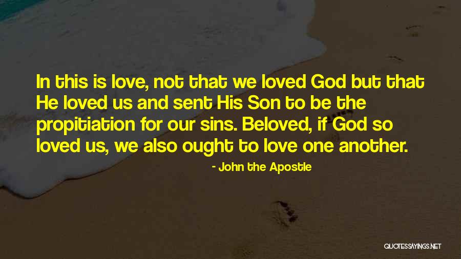 John The Apostle Quotes 2117919