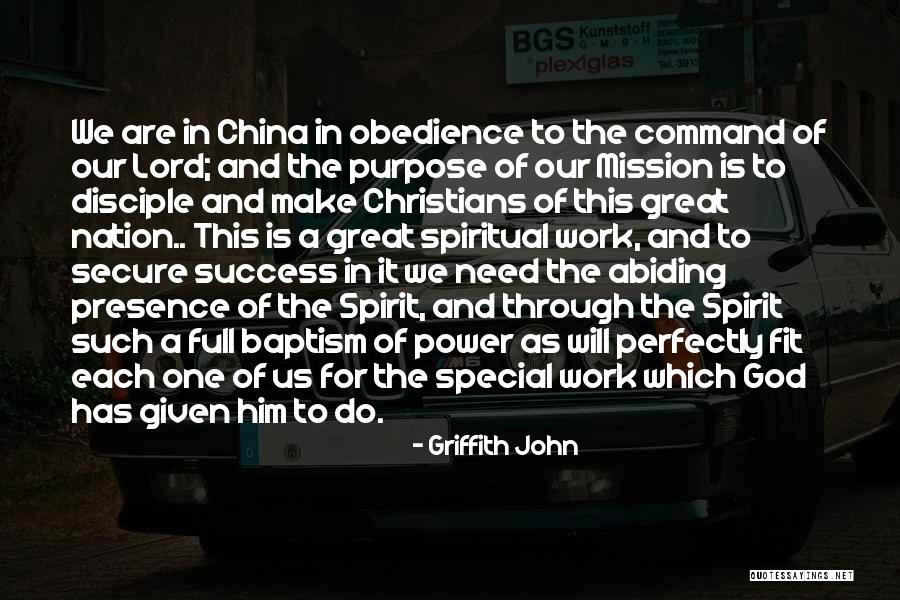 John The Disciple Quotes By Griffith John