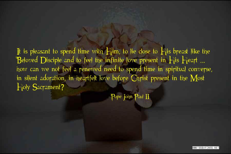 John The Disciple Quotes By Pope John Paul II