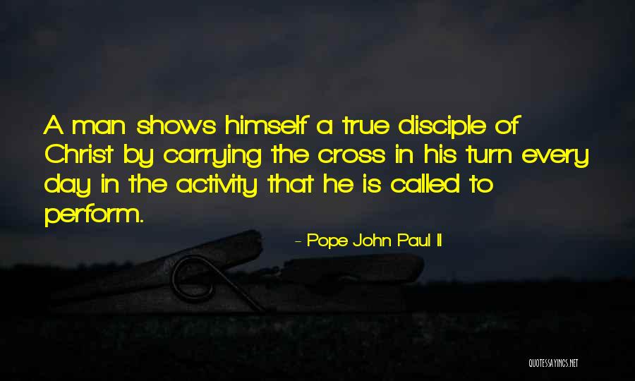 John The Disciple Quotes By Pope John Paul II