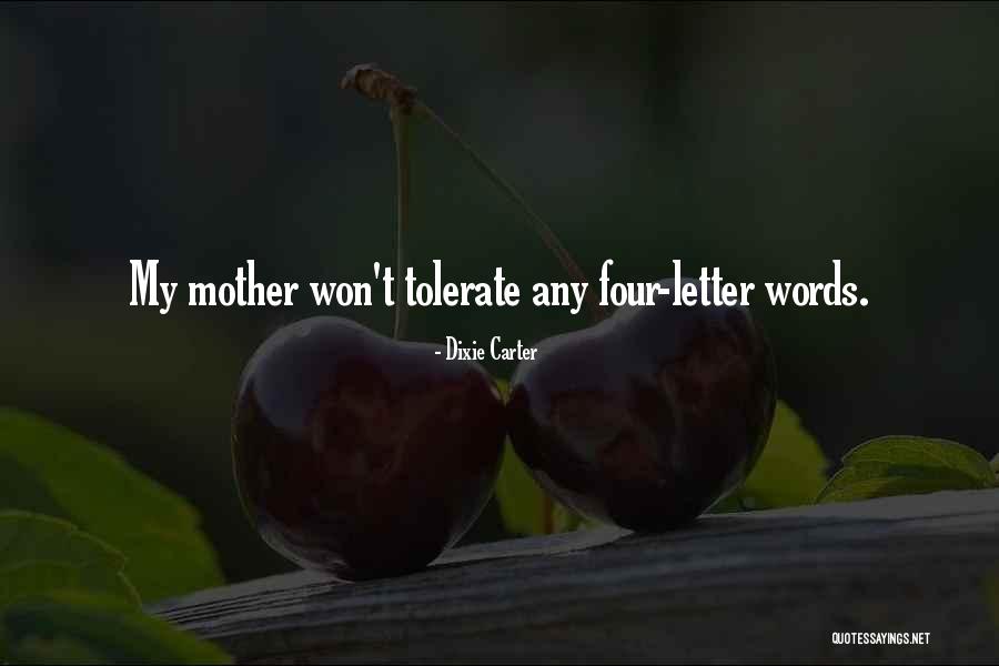 John The Savage In Brave New World Quotes By Dixie Carter