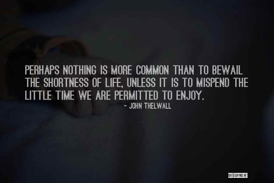 John Thelwall Quotes 1795455 John Thelwall Quotes 1795455
