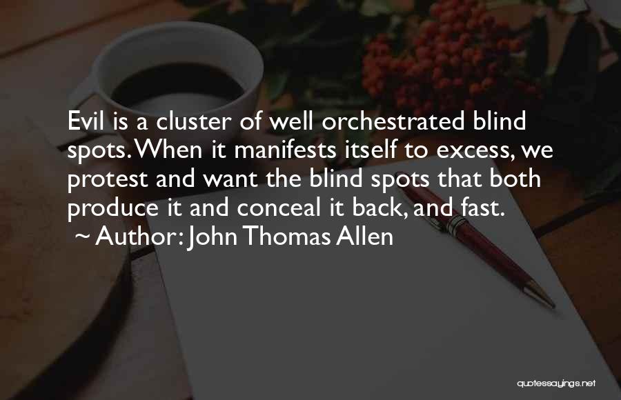 John Thomas Allen Quotes 618410